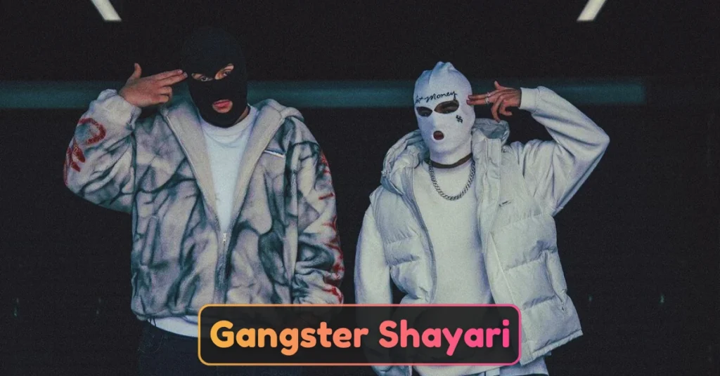 Gangster Shayari