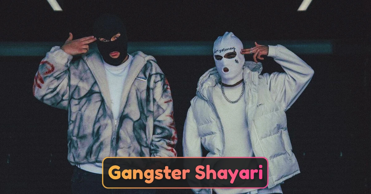 Gangster Shayari