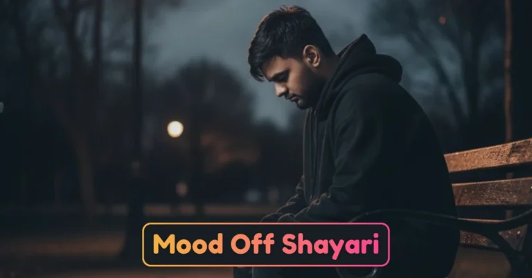 Mood Off Shayari